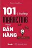  101 Ý Tưởng Marketing Trong Bán Hàng 