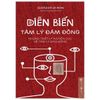  Diến Biến Tâm Lý Đám Đông 