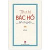  Thư Kí Bác Hồ Kể Chuyện 