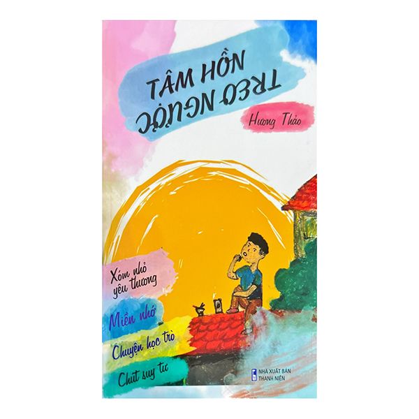  Sách - Tâm Hồn Treo Ngược - Hương Thảo 