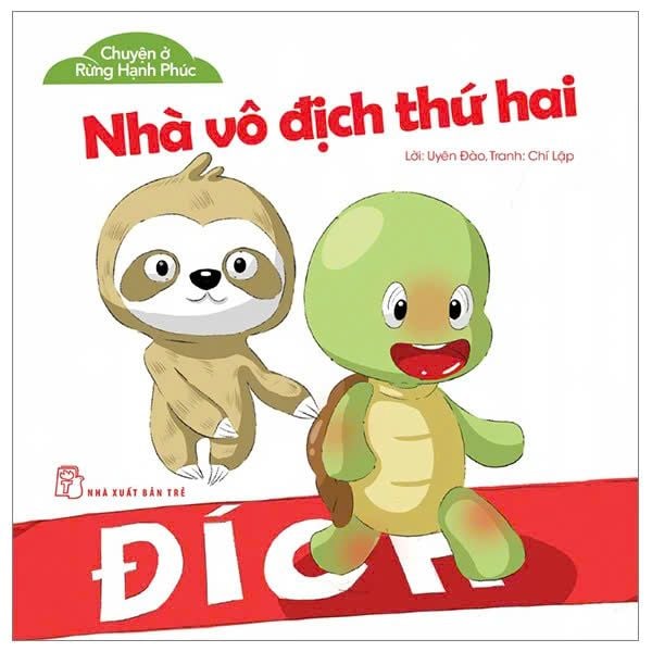  Chuyện Ở Rừng Hạnh Phúc - Nhà Vô Địch Thứ Hai 