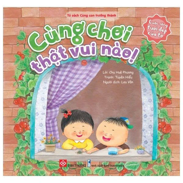  Cuộc Sống Tươi Đẹp Của Tớ - Cùng Chơi Thật Vui Nào! 