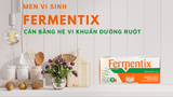  FERMENTIX 12 lọ - Hỗ Trợ Đẩy Giảm tiêu chảy, giảm rối loạn tiêu hóa, Hàng chuẩn Italy 