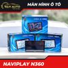 Màn hình giải trí ô tô NAVIPLAY N360