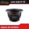 Loa Sub Hơi Siêu Trầm Ô Tô Alpine R2-W10D4 10/12 INCH (4Ω+4Ω)