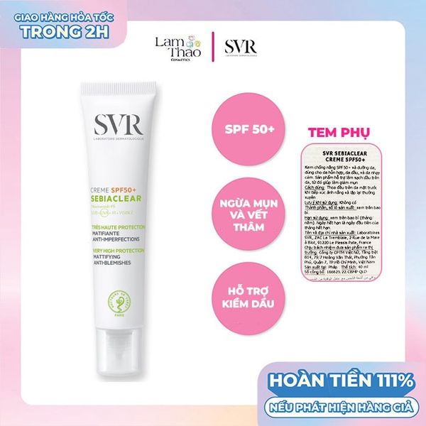 Kem Dưỡng Chống Nắng Cho Da Mụn SVR Sebiaclear Creme SPF 50 ( Mẫu Mới )