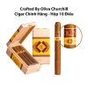 Cigar Crafted By Oliva Churchill - Xì Gà Chính Hãng