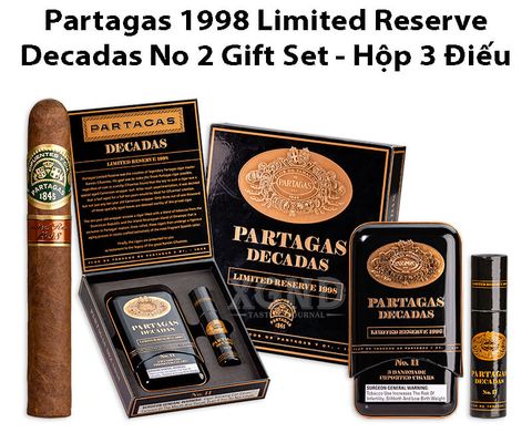 Cigar Partagas 1998 Limited Reserve Decadas No 2 Gift Set - Xì Gà Chính Hãng - Hộp 3 Điếu