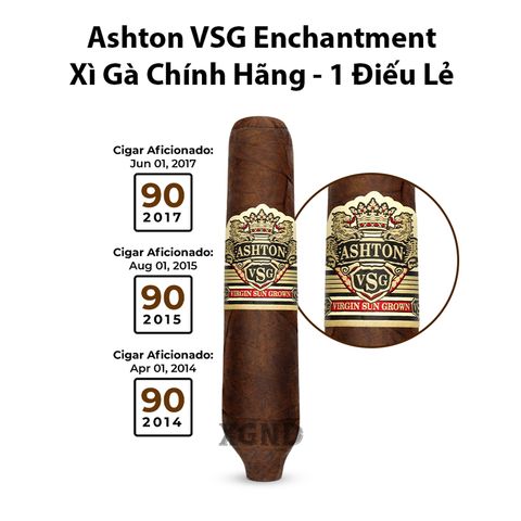 Cigar Ashton VSG Enchantment - Xì Gà Dominica Chính Hãng
