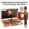 Cigar La Gloria Cubana Society Cigar II Toro - Xì Gà Chính Hãng