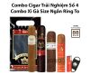 Combo Xì Gà Trải Nghiệm Số 4 - Combo Cigar Size Ngắn Ring To