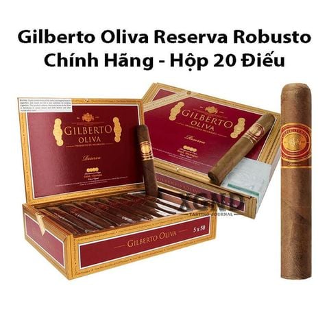 Cigar Gilberto Oliva Reserva Robusto - Xì Gà Nicaragua Chính Hãng