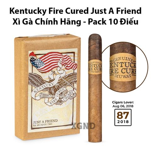 Cigar Kentucky Fire Cured Just A Friend Toro - Xì Gà Chính Hãng