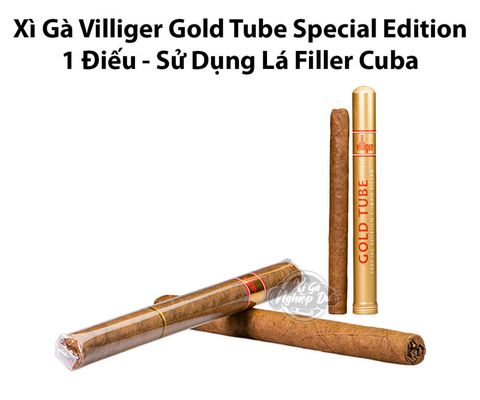 Cigar Villiger Gold Tube Special Edition Cuban Filler Chính Hãng - 1 Điếu