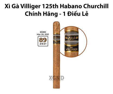 Cigar Villiger 125th Habano Churchill - Xì Gà Chính Hãng