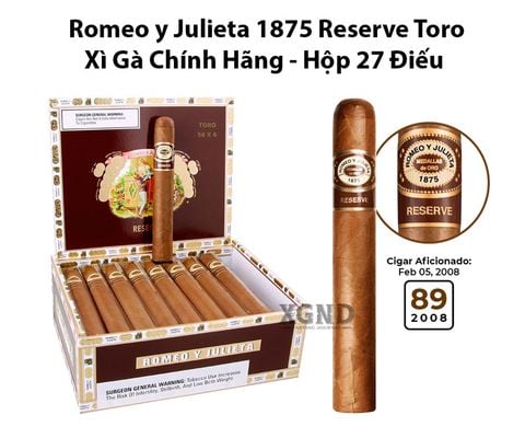 Cigar Romeo Y Julieta 1875 Reserve Toro - Xì Gà Chính Hãng