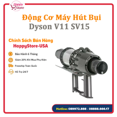 [PHỤ KIỆN CHÍNH HÃNG] ĐỘNG CƠ MÁY HÚT BỤI DYSON V11 SV15