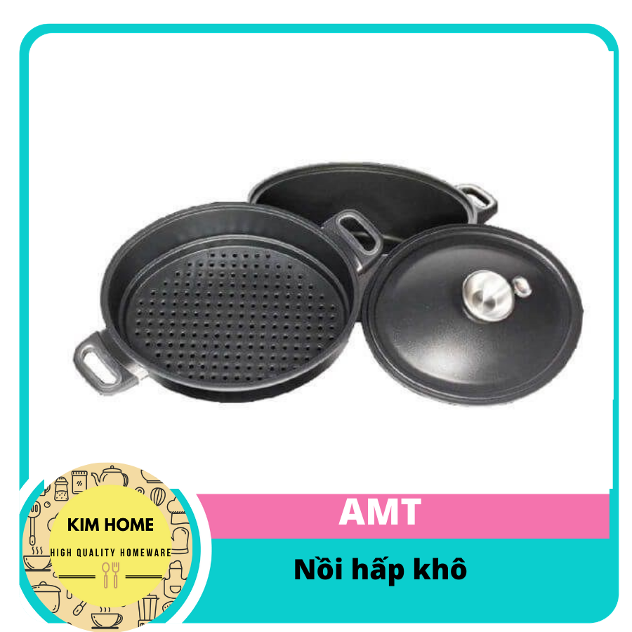  AMT - Nồi Hấp Khô - 33x26cm - Hợp kim nhôm nguyên khối cao cấp 