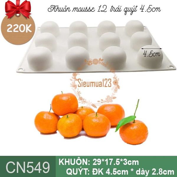 Khuôn bánh mousse silicon : Khuôn 12 trái quýt 4,5cm ( CN549 ) còn nhiều