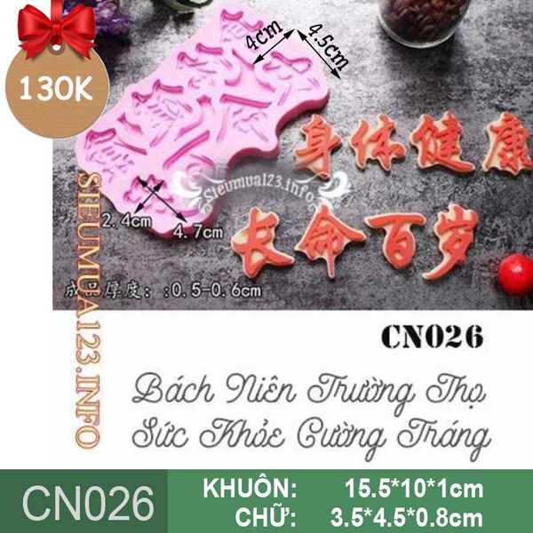 Khuôn silicon Tiếng Hoa Bách Niên Trường Thọ Sức Khỏe Cường Tráng ( CN026 )