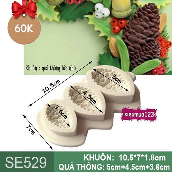 Khuôn silicon 3 quả thông lớn nhỏ ( SE529 )