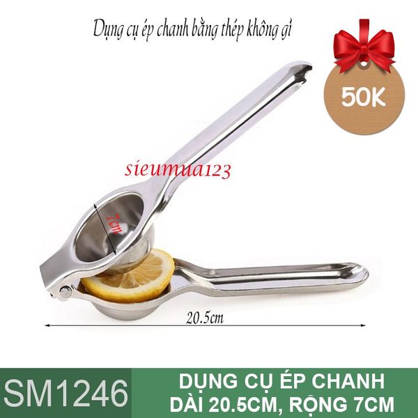 Dụng cụ ép chanh bằng thép không gỉ ( SM1246 )