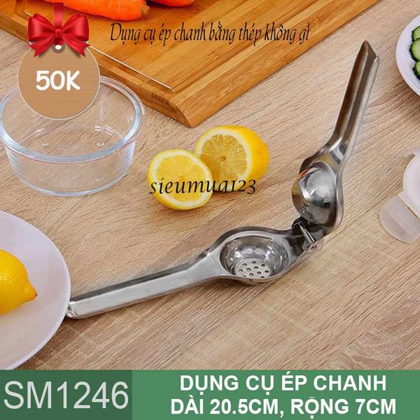 Dụng cụ ép chanh bằng thép không gỉ ( SM1246 )