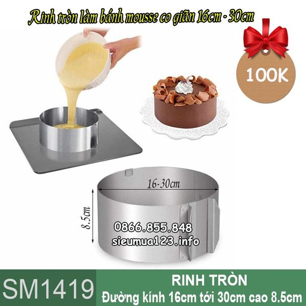 Ring tròn làm bánh mousse 16cm tới 30cm ( SM1419 )