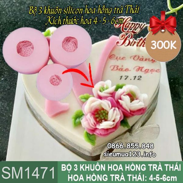 Bộ 3 khuôn silicon hoa hồng trà thái 4cm, 5cm, 6cm ( SM1471 )