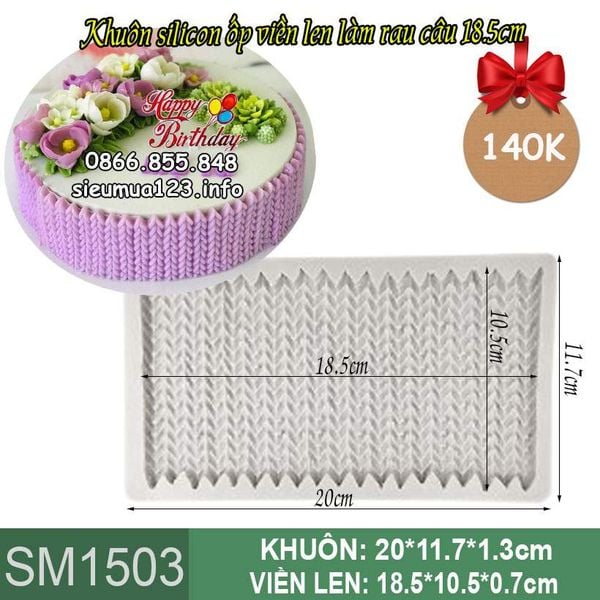 Khuôn silicon ốp viền len làm rau câu 18,5cm ( SM1503 )