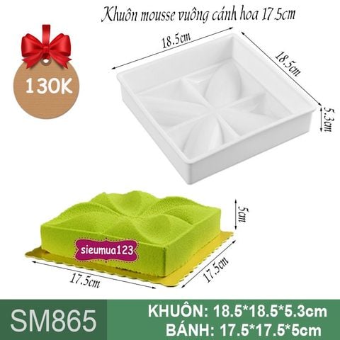 Khuôn mousse vuông cánh hoa 17,5cm ( SM865 ) còn 8 cái