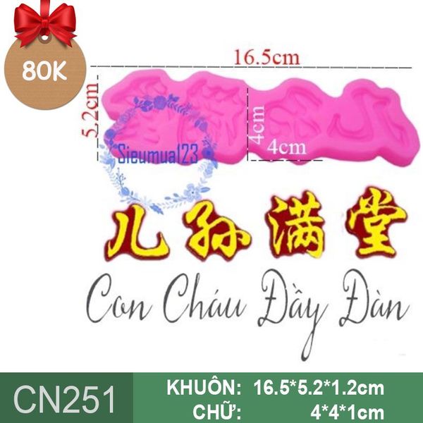 Khuôn Silicon Câu Chúc Tiếng Hoa Con Cháu Đầy Đàn ( CN251 )