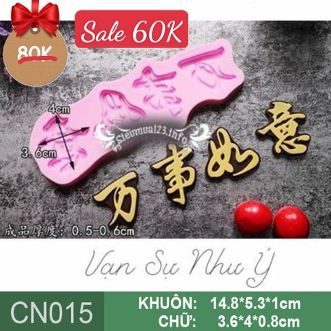 Khuôn silicon Tiếng Hoa Vạn Sự Như Ý ( CN015 )