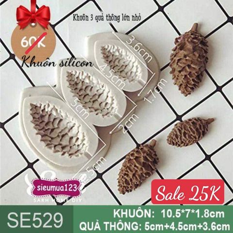 Khuôn silicon 3 quả thông lớn nhỏ ( SE529 )