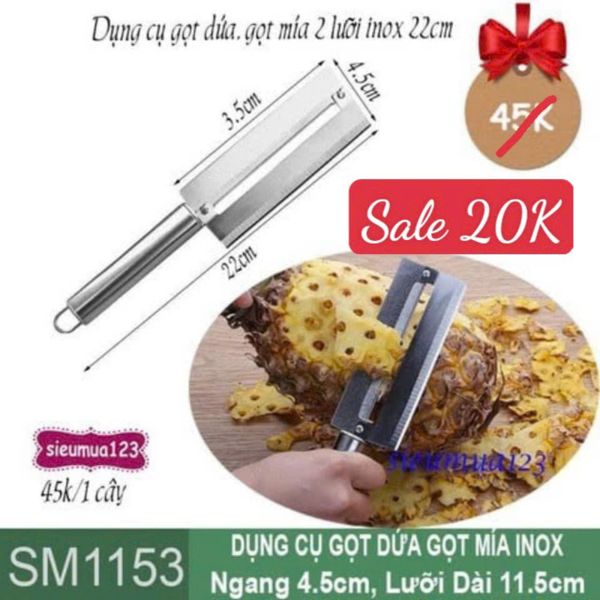 Dụng cụ gọt dứa , gọt trái cây nét dày, gồm 2 lưỡi inox 22cm ( SM1153 )