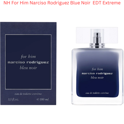 Nước Hoa Narciso Rodriguez For Him Blue Noir - New - EDT Extreme