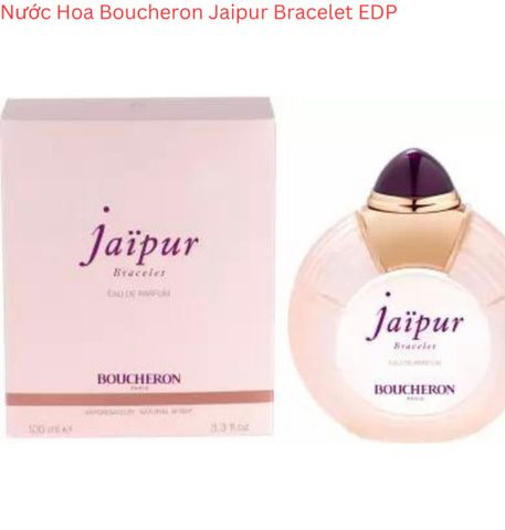 Nước hoa Boucheron jaipur - New -100ml