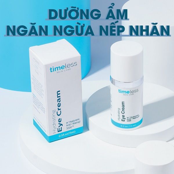 Kem Dưỡng Mắt Cấp Ẩm Ngăn Ngừa Lão Hóa Timeless Hydrating Eye Cream 15ml