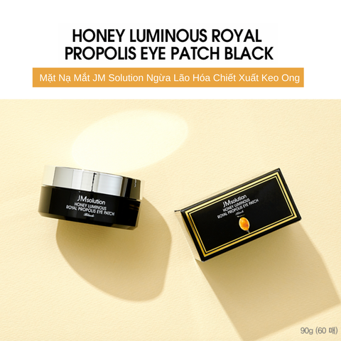 Mặt Nạ Mắt JM Solution Ngừa Lão Hóa Chiết Xuất Keo Ong 90g Honey Luminous Royal Propolis Eye Patch