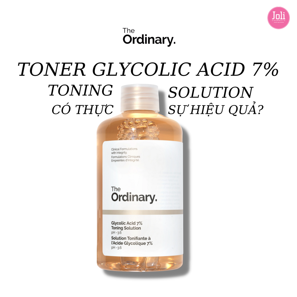 Nước Hoa Hồng The Ordinary Glycolic Acid 7% Toning Solution 240ml