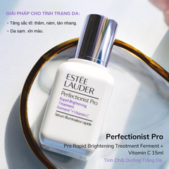 Tinh Chất Dưỡng Trắng Da Estee Lauder Perfectionist Pro Rapid Brightening Treatment Ferment + Vitamin C 15ml