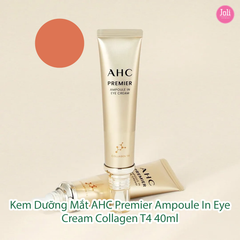 Kem Dưỡng Mắt AHC Premier Ampoule In Eye Cream Collagen T4 40ml