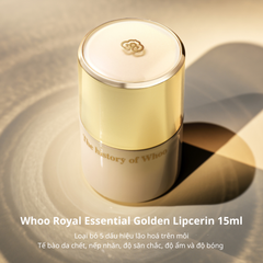 Son Dưỡng Môi Whoo Royal Essential Golden Lipcerin 15ml