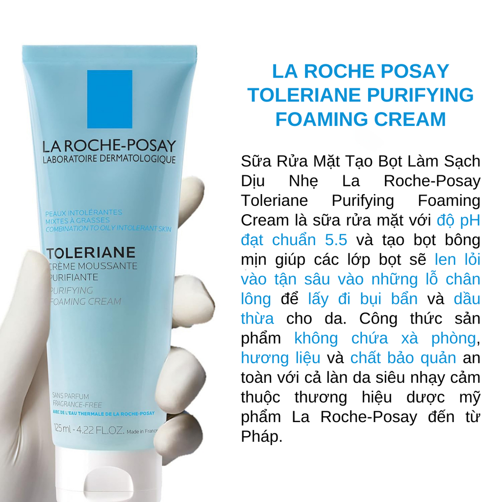 Sữa Rửa Mặt Cho Da Dầu Hỗn Hợp Nhạy Cảm La Roche Posay Toleriane Purifying Foaming Cream 125ml