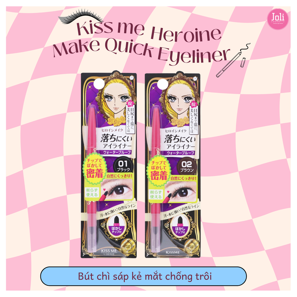 Bút Chì Sáp Kẻ Mắt Chống Trôi Kissme Heroine Make Quick Eyeliner