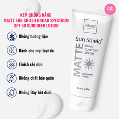 Kem Chống Nắng Obagi Sun Shield Matte Broad Spectrum SPF 50 Premium 85g