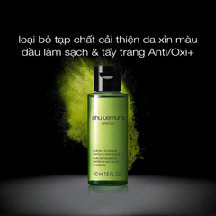 Dầu Tẩy Trang Shu Uemura Anti/Oxi+ Cleansing Oil 50ml