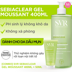 [COMBO] Gel Rửa Mặt Cho Da Dầu SVR Sebiaclear Gel Moussant 400ml + Tặng Gel Rửa Mặt SVR Sebiaclear Gel Moussant 55ml