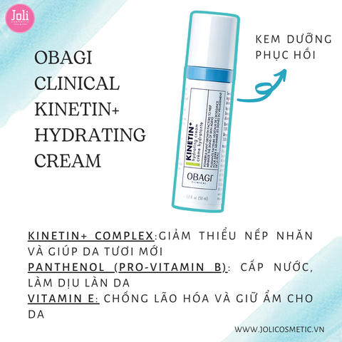 Kem Dưỡng Phục Hồi Làm Dịu Da Obagi Clinical Kinetin+ Hydrating 50ml