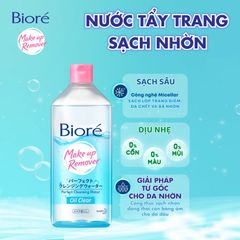 Nước Tẩy Trang Cho Da Dầu Biore Makeup Remover Perfect Cleansing Water Oil Clear 400ml